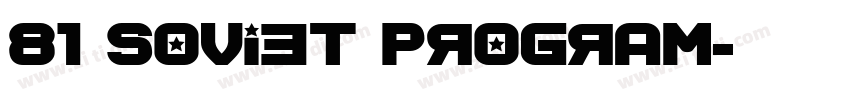 81 Soviet Program字体转换